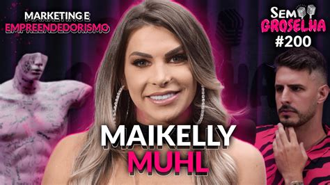 Maikelly Muhl vídeos da modelo